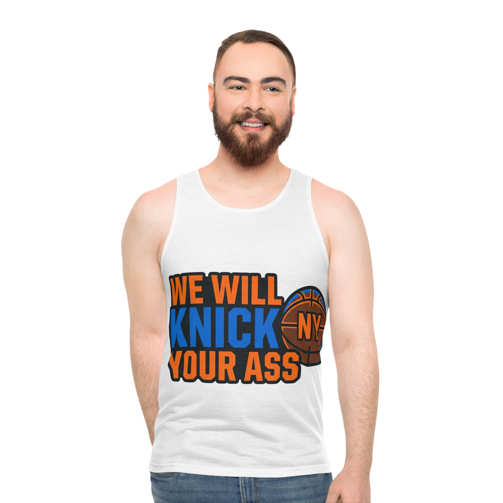 Basketball Tank Top — “We Will KNICK Your Ass” NY Knicks Fan Jersey Tank