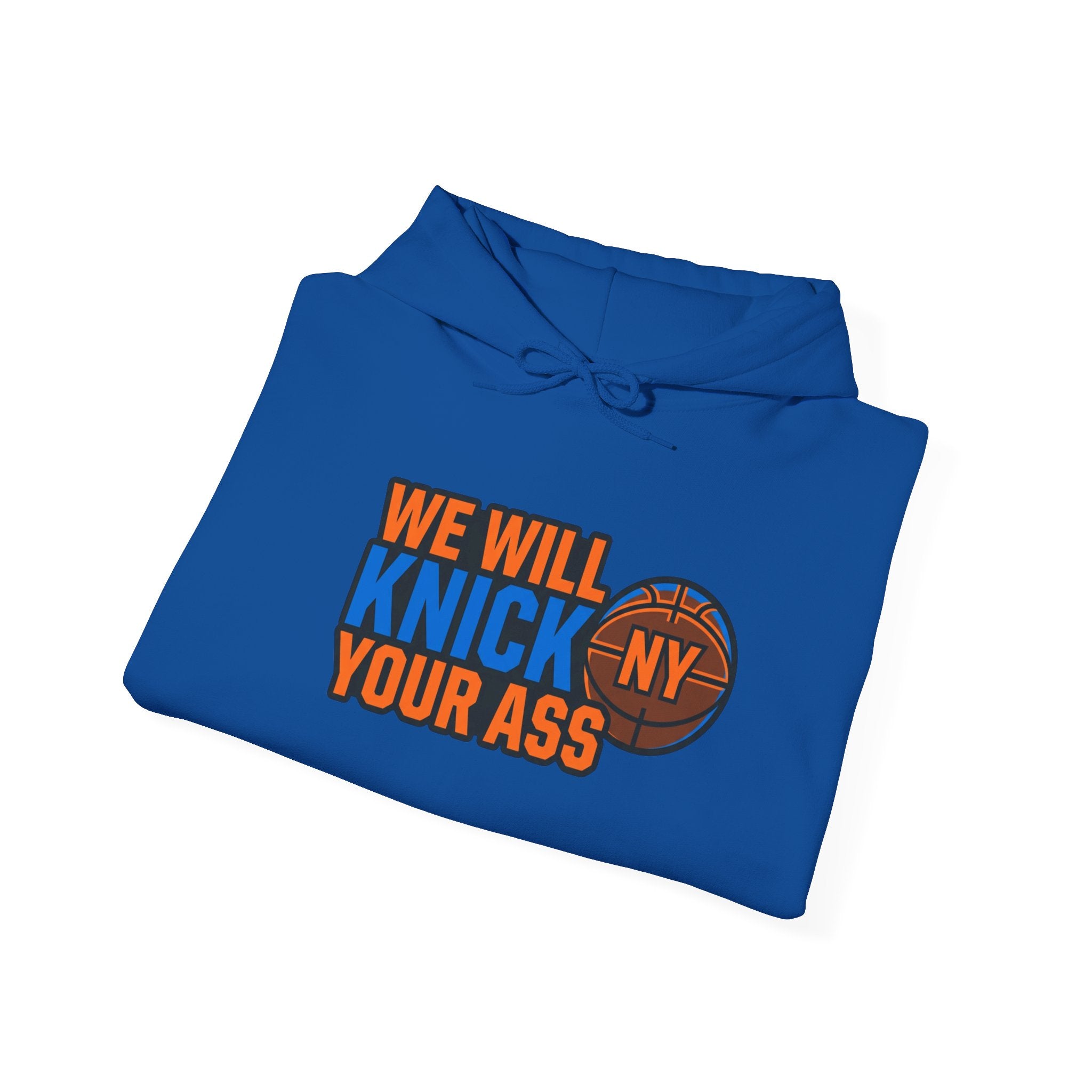Knicks 'We Will Knick Your Ass' Hoodie — Back Number 11 Basketball Sweatshirt