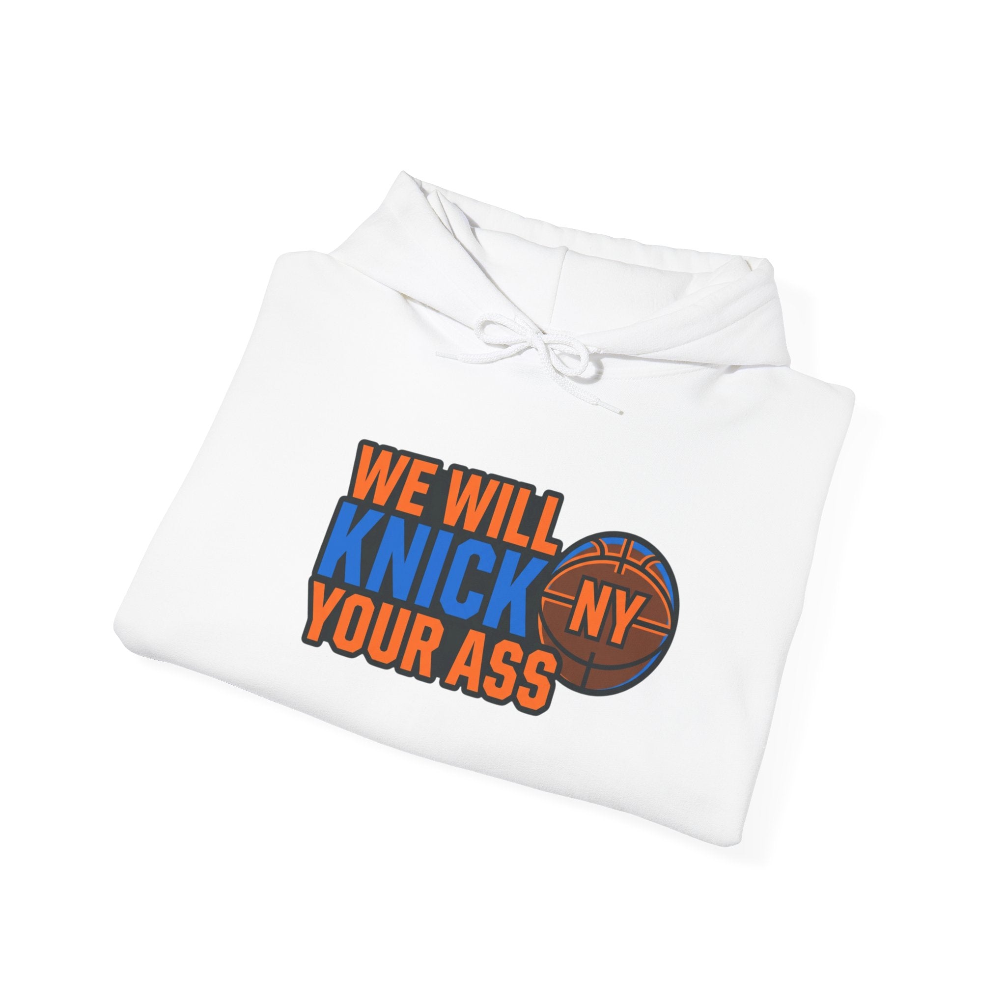 Knicks 'We Will Knick Your Ass' Hoodie — Back Number 11 Basketball Sweatshirt
